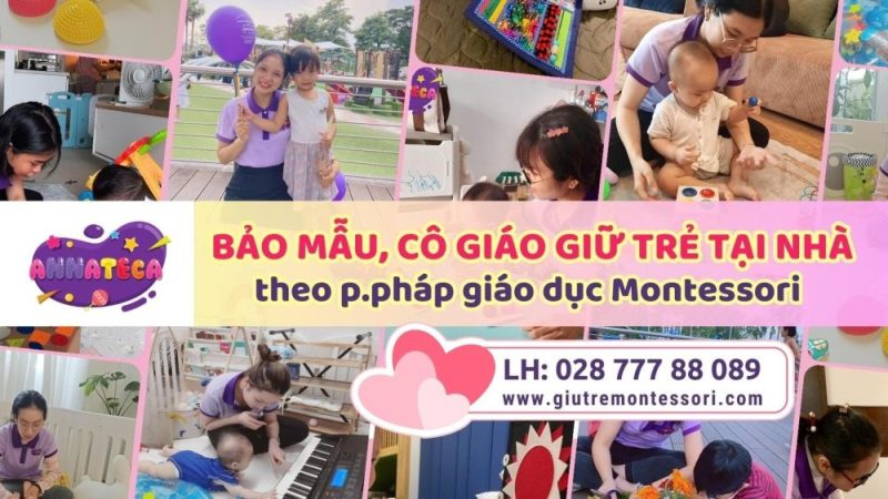 Dịch vụ bảo mẫu, giữ trẻ tại nhà theo phương pháp Montessori tại Tphcm